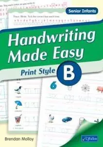 Handwriting Made Easy - Print Style B