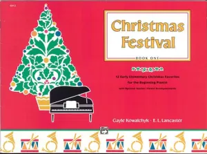 Kowalchyk and Lancaster, arrs. - Christmas Festival, Book 1 - Piano Method