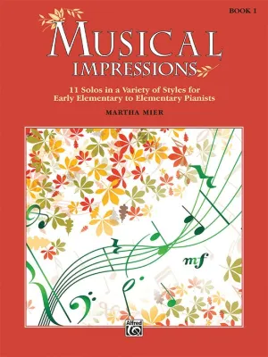 Mier - Musical Impressions, Book 1 - Easy Piano